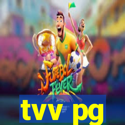 tvv pg